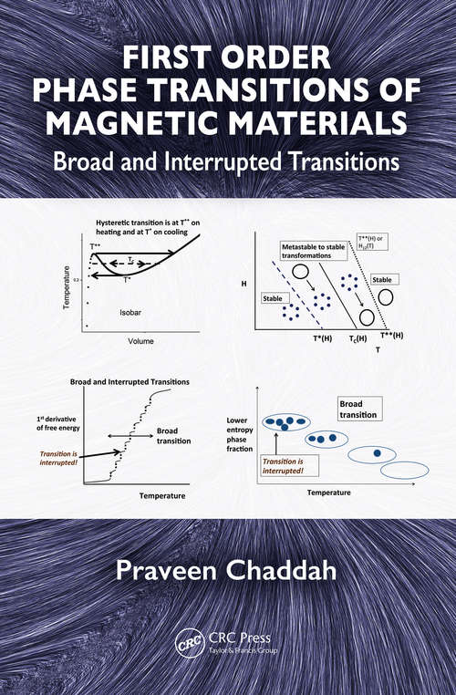 Book cover of First Order Phase Transitions of Magnetic Materials: Broad and Interrupted Transitions