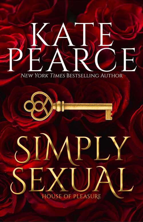 Book cover of Simply Sexual (House of Pleasure #1)