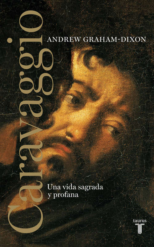 Book cover of Caravaggio: Una vida sagrada y profana