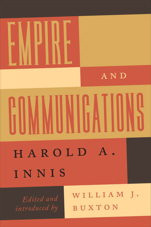 Book cover of Empire and Communications