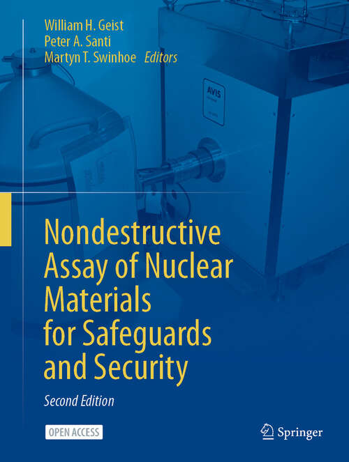 Book cover of Nondestructive Assay of Nuclear Materials for Safeguards and Security (Second Edition 2024)