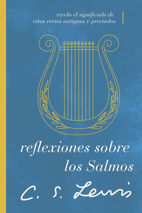 Book cover of Reflexiones sobre los Salmos: Revela el significado de estos versos antiguos y preciados