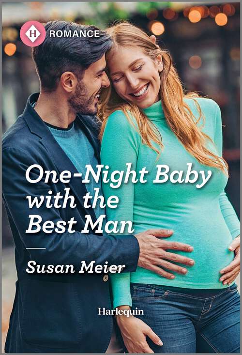 Book cover of One-Night Baby with the Best Man (Original) (The Bridal Party #3)