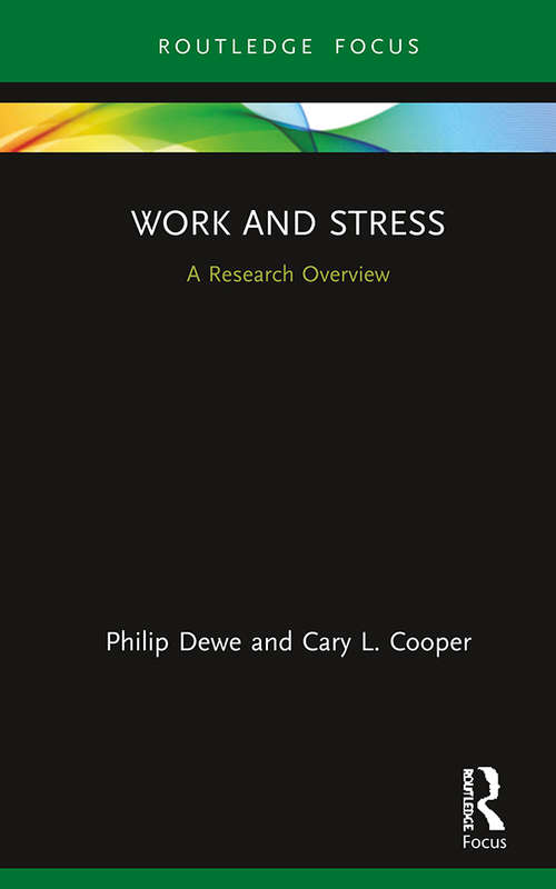 Book cover of Work and Stress: A Research Overview (State of the Art in Business Research)