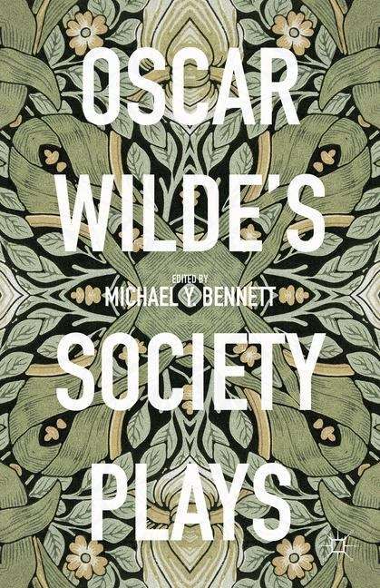 Book cover of Oscar Wilde’s Society Plays