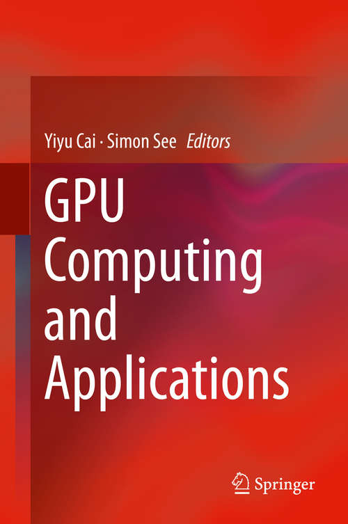 Book cover of GPU Computing and Applications