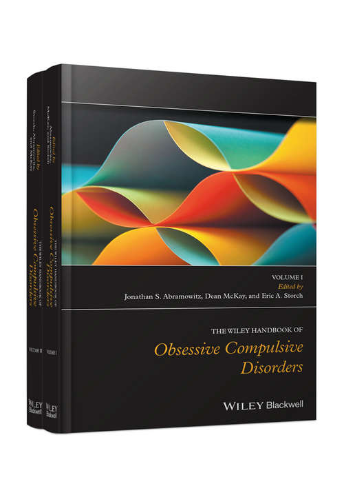 Book cover of The Wiley Handbook of Obsessive Compulsive Disorders (Wiley Clinical Psychology Handbooks)