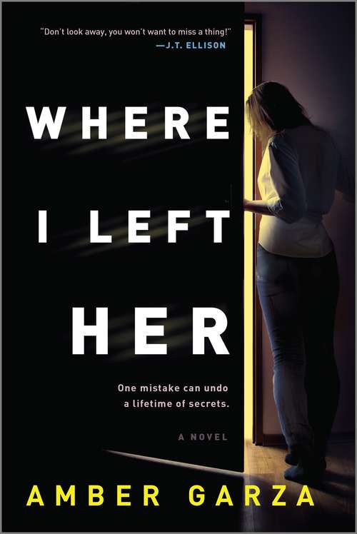 Book cover of Where I Left Her: A Novel (Original)