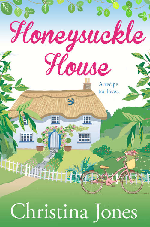 Book cover of Honeysuckle House: A beautifully captivating read, riddled with laugh out loud moments