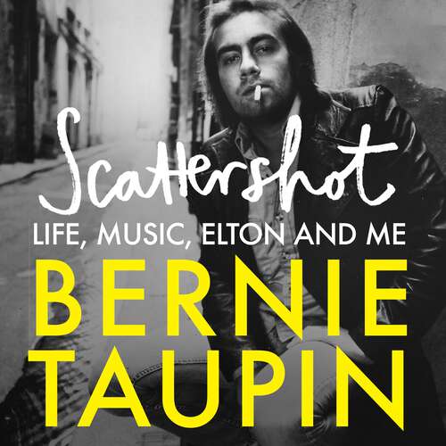 Book cover of Scattershot: Life, Music, Elton and Me