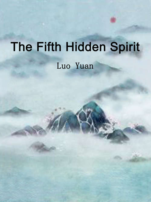 Book cover of The Fifth Hidden Spirit: Volume 2 (Volume 2 #2)