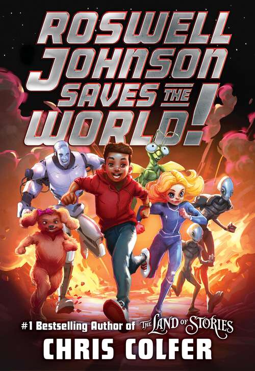 Book cover of Roswell Johnson Saves the World!