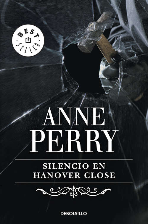 Book cover of Silencio en Hanover Close (Inspector Thomas Pitt: Volumen 9)