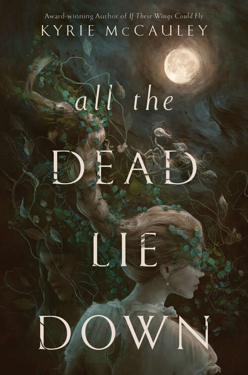 Book cover of All the Dead Lie Down