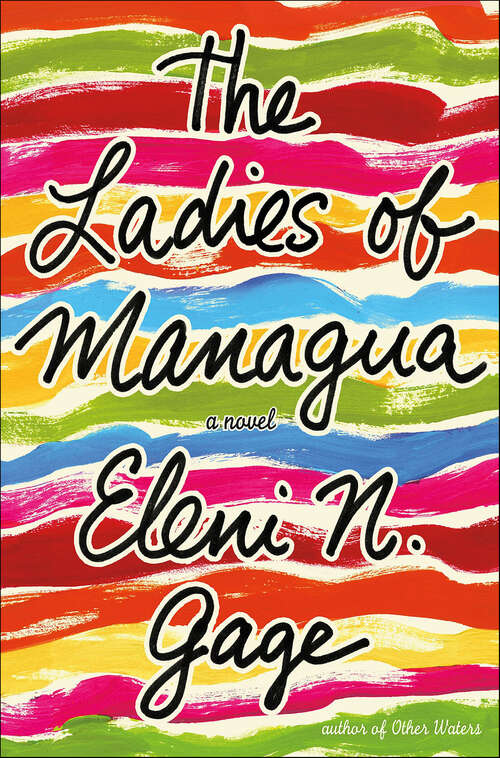 Book cover of The Ladies of Managua: A Novel