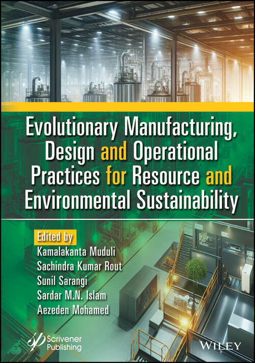 Book cover of Evolutionary Manufacturing, Design and Operational Practices for Resource and Environmental Sustainability