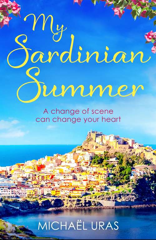 Book cover of My Sardinian Summer: Dreaming of escape from lockdown