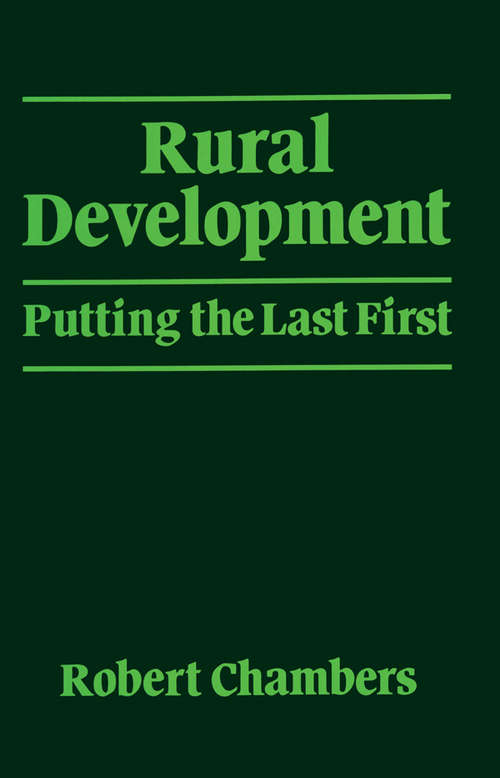 Book cover of Rural Development: Putting the last first (World Development)