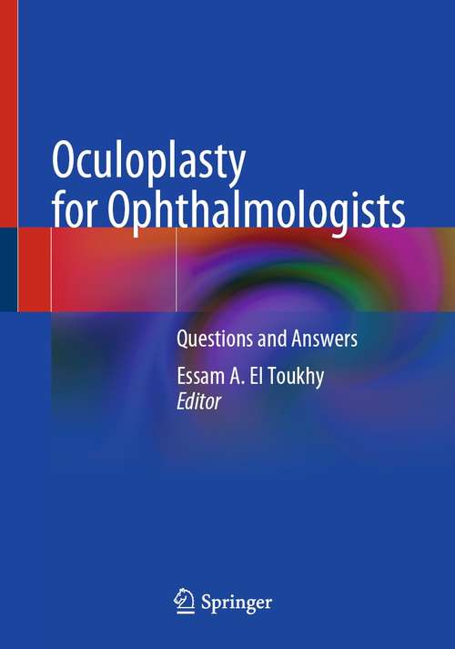 Book cover of Oculoplasty for Ophthalmologists: Questions and Answers (1st ed. 2021)