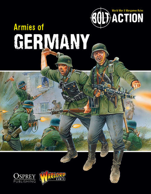 Book cover of Bolt Action: Armies of Germany