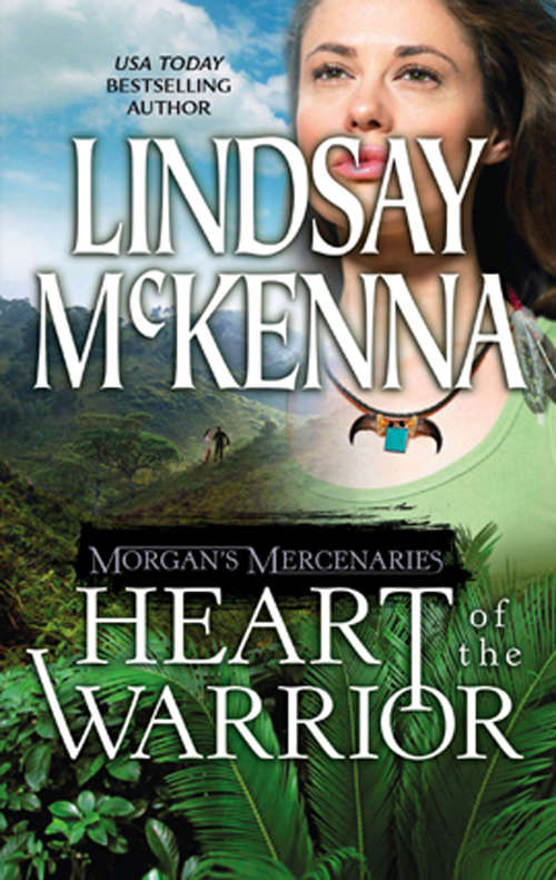 Book cover of Morgan's Mercenaries: Heart of the Warrior