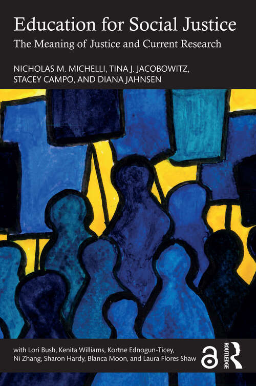 Book cover of Education for Social Justice: The Meaning of Justice and Current Research