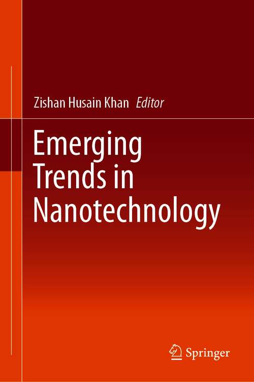 Book cover of Emerging Trends in Nanotechnology (1st ed. 2021)