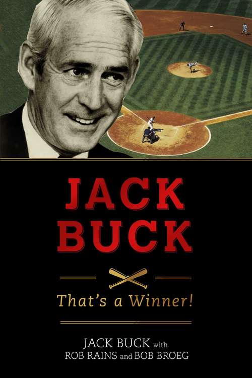 Book cover of Jack Buck: “That's a Winner!”