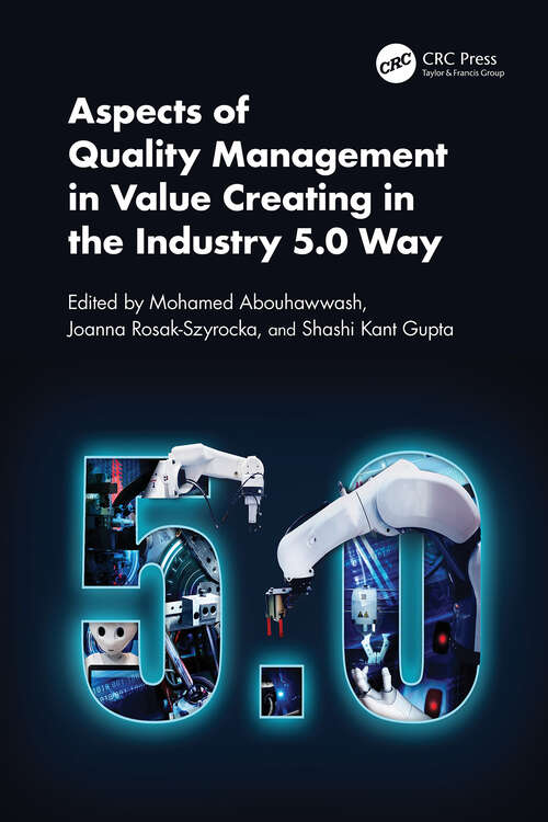 Book cover of Aspects of Quality Management in Value Creating in the Industry 5.0 Way