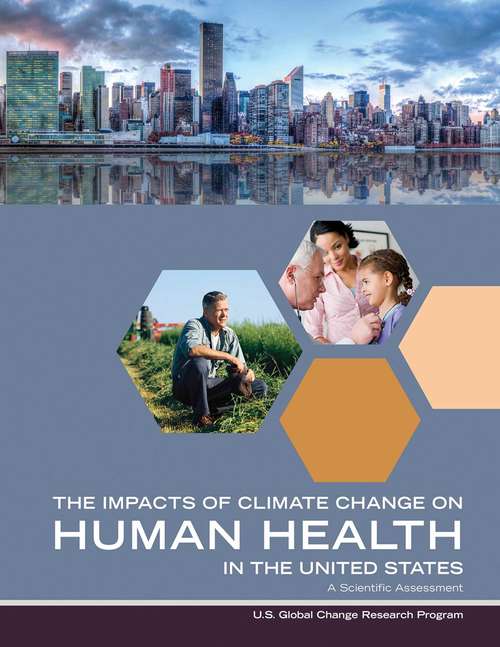 Book cover of Impacts of Climate Change on Human Health in the United States: A Scientific Assessment