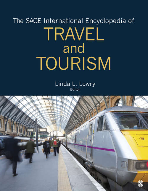 Book cover of The SAGE International Encyclopedia of Travel and Tourism