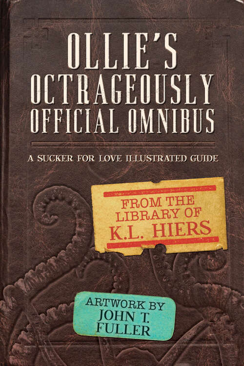 Book cover of Ollie's Octrageously Official Omnibus (Sucker For Love Mysteries #10)