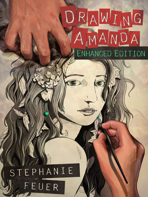 Book cover of Drawing Amanda: Enhanced Edition