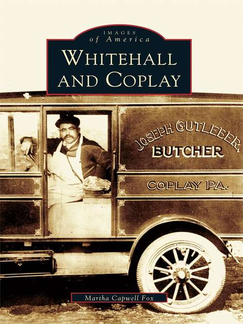 Book cover of Whitehall and Coplay