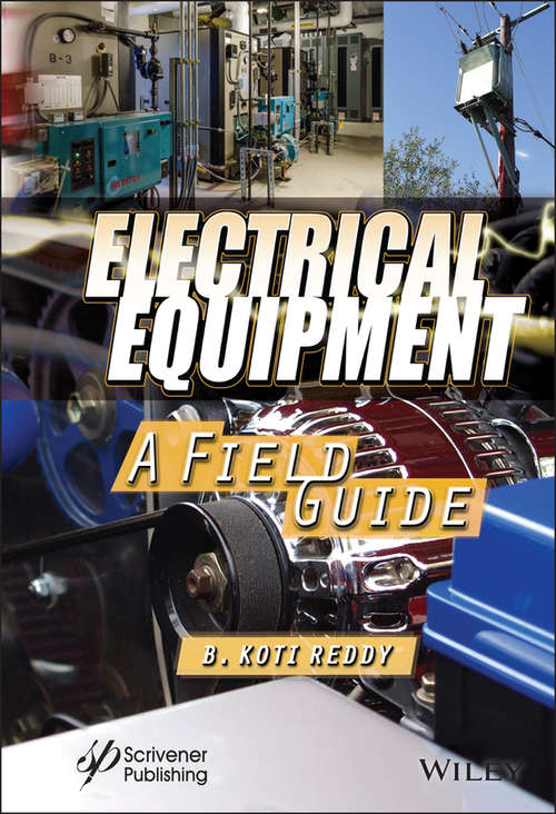 Book cover of Electrical Equipment: A Field Guide