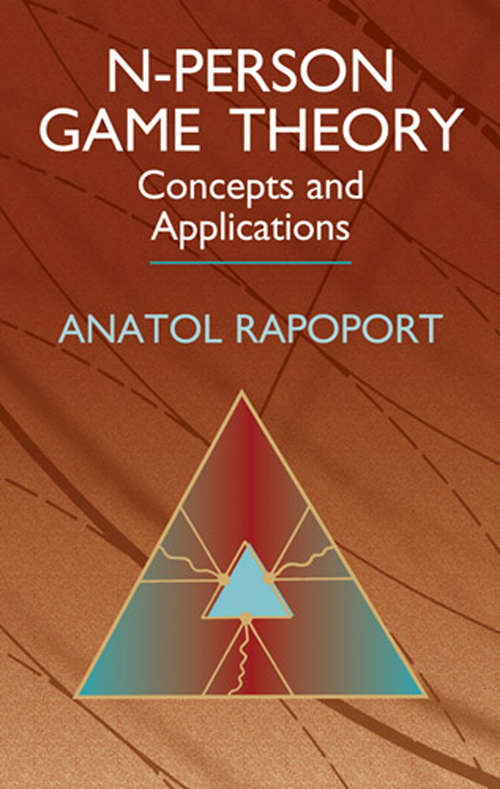 Book cover of N-Person Game Theory: Concepts and Applications (Dover Books on Mathematics)