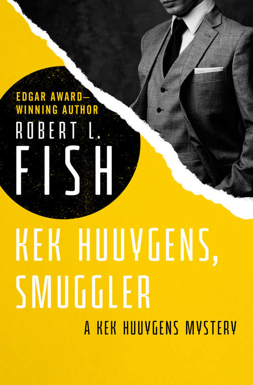 Book cover of Kek Huuygens, Smuggler (Kek Huuygens Mysteries #5)