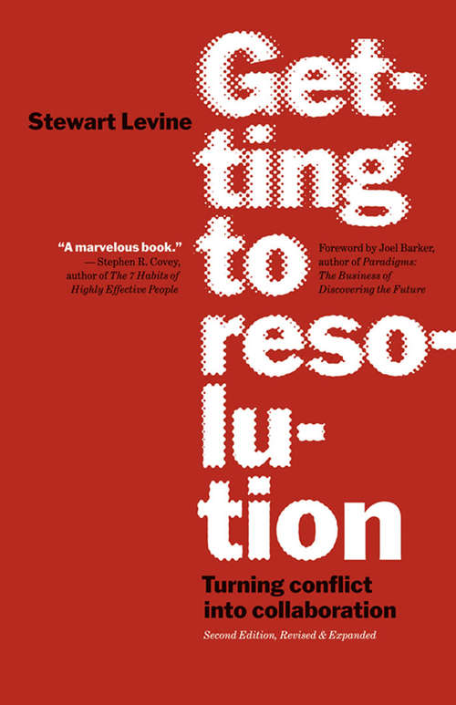 Book cover of Getting to Resolution: Turning Conflict Into Collaboration