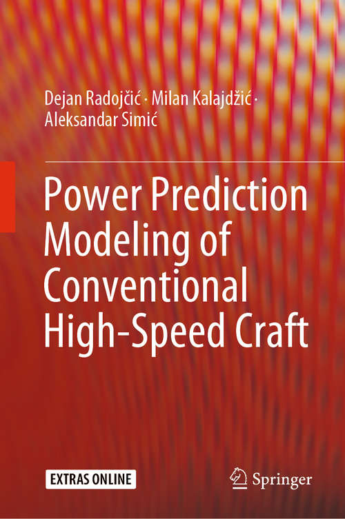 Book cover of Power Prediction Modeling of Conventional High-Speed Craft (1st ed. 2019)