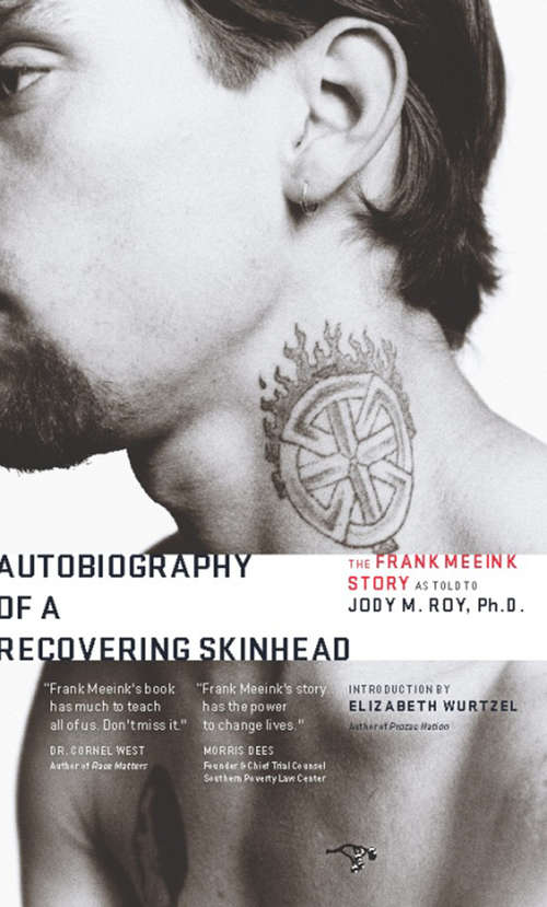 Book cover of Autobiography of a Recovering Skinhead