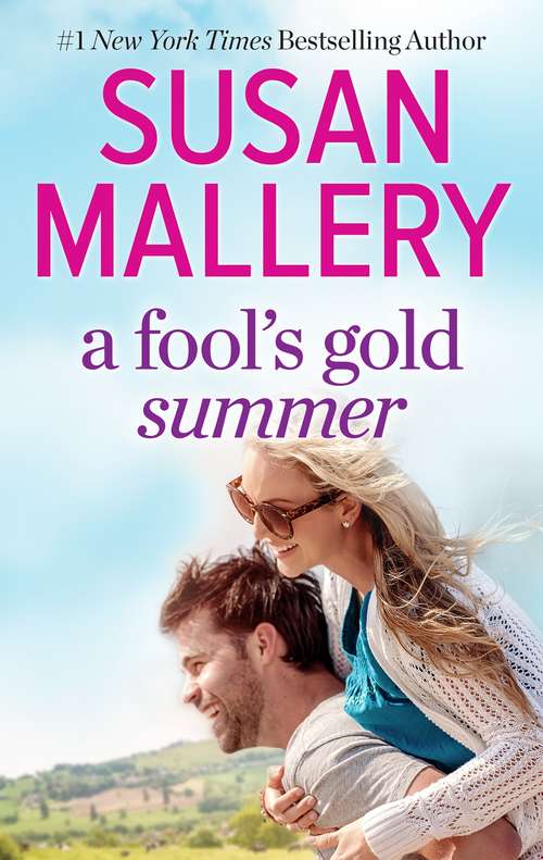 Book cover of A Fool's Gold Summer (Fool's Gold)