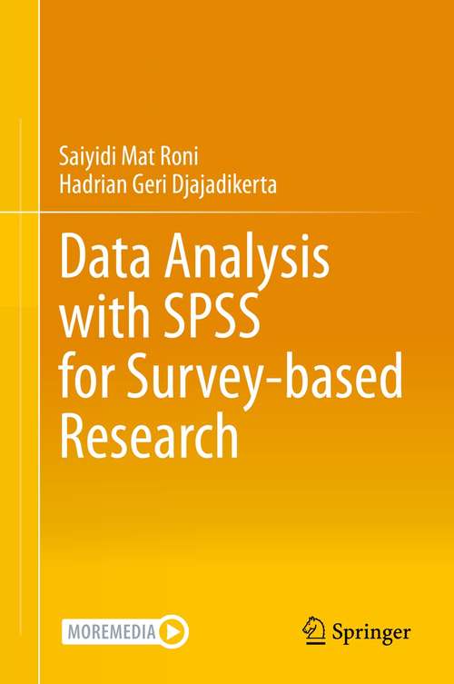Book cover of Data Analysis with SPSS for Survey-based Research (1st ed. 2021)