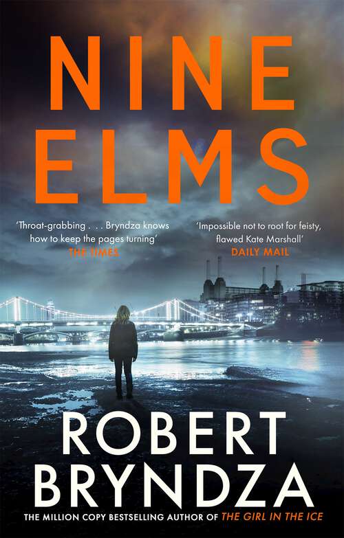 Book cover of Nine Elms: The thrilling first book in the electrifying Kate Marshall series (Kate Marshall #1)