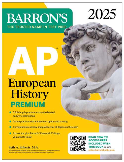 Book cover of AP European History Premium, 2025: Prep Book with 5 Practice Tests + Comprehensive Review + Online Practice (Barron's AP Prep)