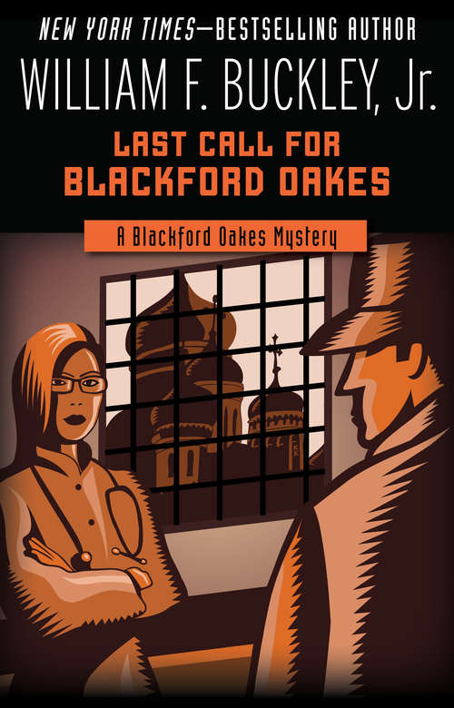 Book cover of Last Call for Blackford Oakes (The Blackford Oakes Mysteries #11)