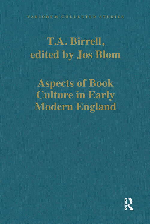 Book cover of Aspects of Book Culture in Early Modern England (Variorum Collected Studies)