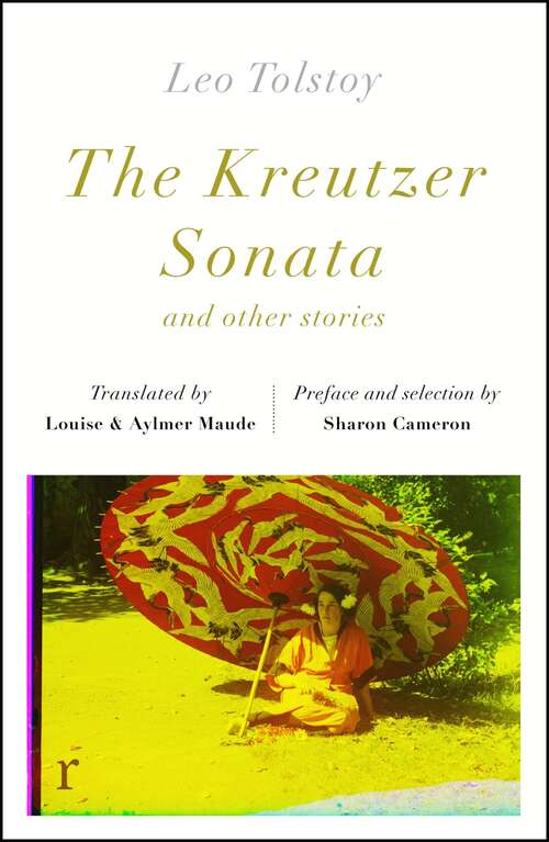 Book cover of The Kreutzer Sonata and other stories (riverrun editions)