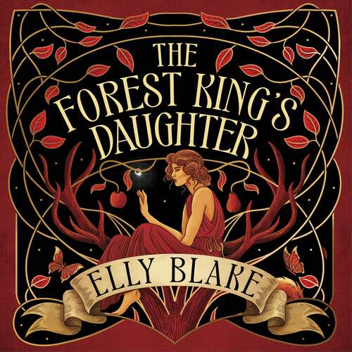 Book cover of The Forest King's Daughter: an enemies-to-forbidden-lovers fantasy romance from the New York Times bestselling author of Frostblood (Thirstwood)