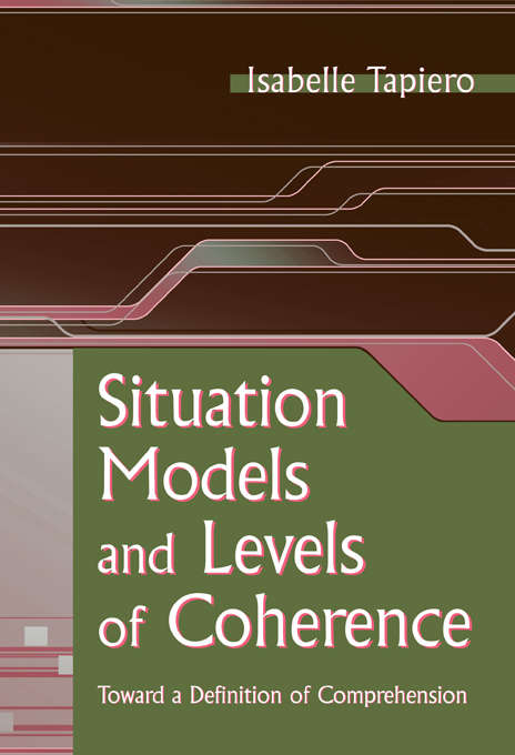 Book cover of Situation Models and Levels of Coherence: Toward a Definition of Comprehension