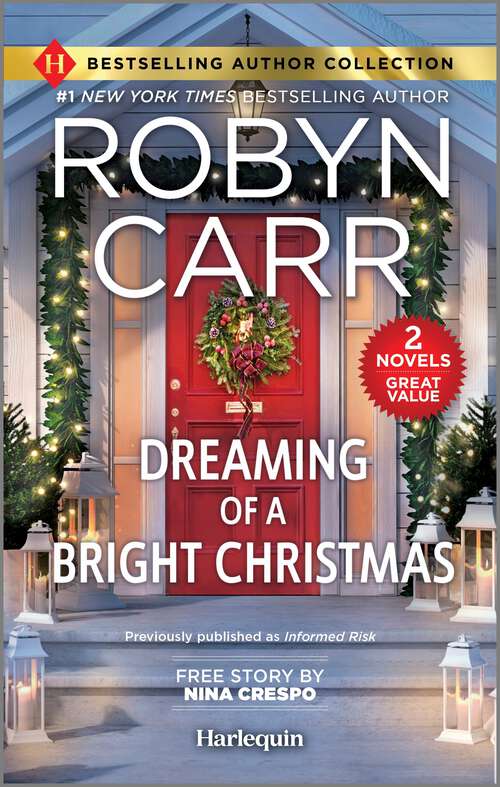 Book cover of Dreaming of a Bright Christmas & A Chef's Kiss: Two Heartfelt Romance Novels (Reissue)